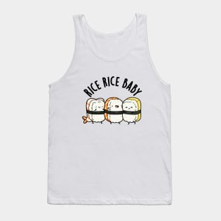 Rice Rice Baby Cute Sushi Pun Tank Top